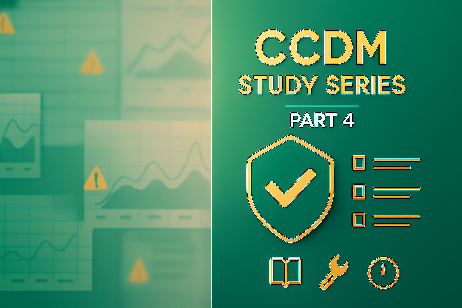 CCDM Exam Prep Series (Part 4): Blinding, SQL for CDMs, Advanced Reconciliation